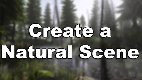 agancg_UE4教程_create-a-Natural-Scene_index